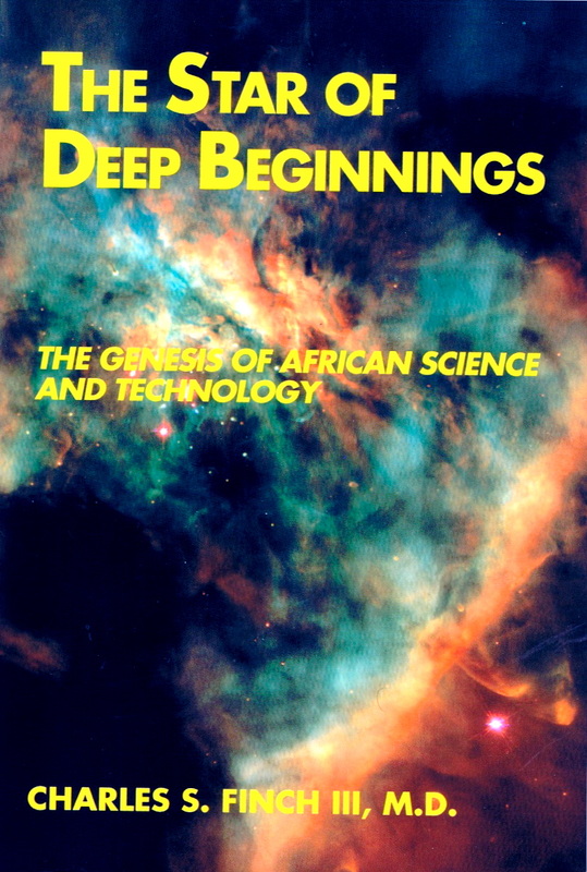 STAR OF DEEP BEGINNINGS Genesis Of African Science & Technology - Dr ...